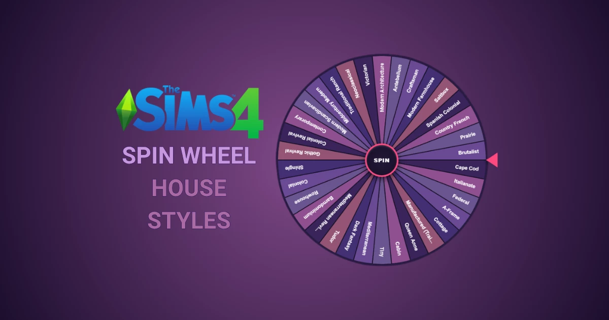 The Sims 4 Spin Wheel - House Styles